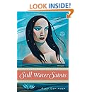 Still Water Saints: A Novel