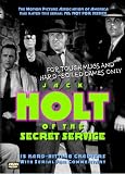  : Holt of the Secret Service - Complete Serial With Commentary