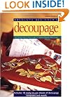 Absolute Beginner's Decoupage: The Simple Step-by-Step Guide