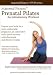 Maternal Fitness Prenatal Pilates