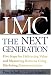 IMC, The Next Generation : Five Steps For Delivering Value and Measuring Financial Returns