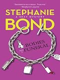 4 Bodies and a Funeral (A Body Movers Novel)