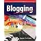 Blogs, Bloggers, Blogging and Social Networking