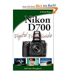 Nikon D700 Digital Field Guide