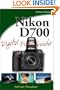 Nikon D700 Digital Field Guide