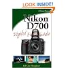 Nikon D700 Digital Field Guide