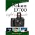 Nikon D700 Digital Field Guide