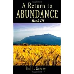 A Return to Abundance, Book III