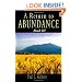A Return to Abundance, Book 3: Money management, personal finance education, budgeting, financial planning, time value of money principles, cash flow principles, budget worksheets: a self-help book