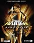Lara Croft Tomb Raider Anniversary: Prima Official Game Guide (Prima Official Game Guides)