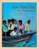[(How Many Days to America?: A Thanksgiving Story )] [Author: Eve Bunting] [Oct-1999]