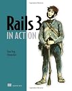 Rails 3 in Action by Yehuda Katz