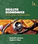 Health Economics: Theories, Insights, and Industries Studies