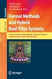 Formal Methods and Hybrid Real-Time Systems: Essays in Honour of Dines Bjorner and Zhou Chaochen on the Occasion of Their 70th Birthdays (Lecture Notes ... Computer Science and General Issues)