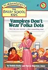 Vampires Don't Wear Polka Dots