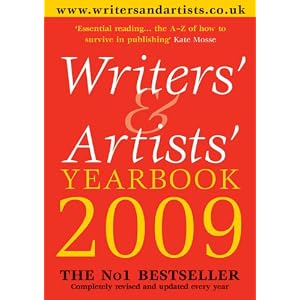 Image: Cover of Writers' and Artists' Yearbook 2009: A Directory for Writers, Artists, Playwrights, Designers, Illustrators and Photographers (Writers' & Artists' Yearbook)