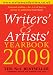 Writers' and Artists' Yearbook 2009: A Directory for Writers, Artists, Playwrights, Designers, Illustrators and Photographers (Writers' & Artists' Yearbook)
