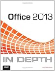 Office 2013 In Depth