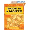 Book In A Month Fool Proof System For Writing A Novel In 30 Days