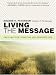 Living the Message: Daily Help For Living the God-Centered Life