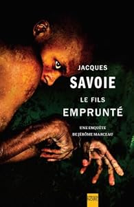 Un voyou exemplaire : une enquête de Jérôme Marceau