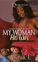 My Woman His Wife (Qboro Books)