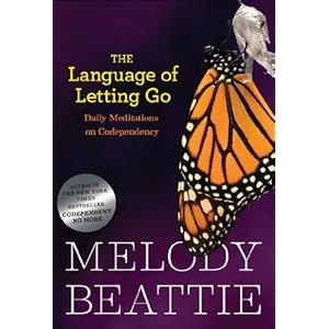 The Language of Letting Go: Hazelden Meditation Series