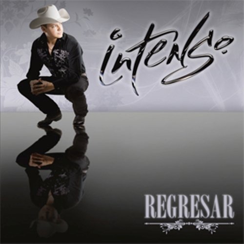 Intenso - Regresar - Zortam Music