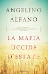 La mafia uccide d'estate (Saggi)