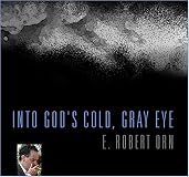 Into God's Cold Gray Eye