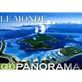 Le monde : G�o Panorama