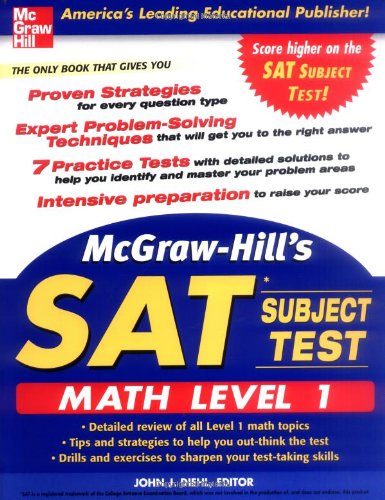 McGraw-Hill's SAT II: Math Level 1 (McGraw-Hill's SAT Math Level 1), by John Diehl