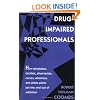 Drug-Impaired Professionals