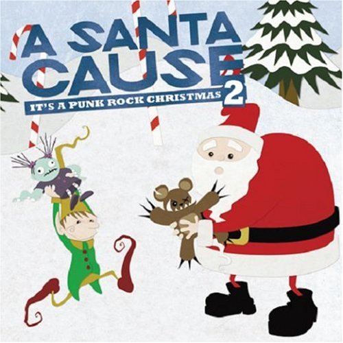 CD-Charts  Music : A Santa Cause - It's a Punk Rock Christmas Vol. 2