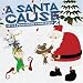 A Santa Cause - It's a Punk Rock Christmas Vol. 2
