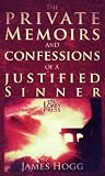 The Private Memoirs and Confessions of a Justified Sinner