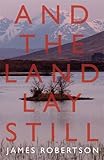 And the land lay still