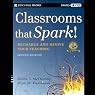 Classrooms that Spark!: Recharge and Revive Your Teaching