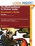 The Official Installshield for Windows Installer Developer's Guide (Professional Mindware)