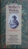 A miscellany of mother's wisdom