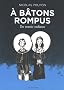 A b�tons rompus : Un avenir radieux