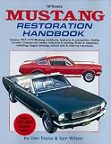 Mustang Restoration Handbook - 0895864029