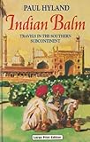 Indian balm : travels in south west India