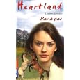 Heartland, Tome 32 : Pas � pas