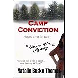 Camp Conviction (The Serena Wilcox Mysteries)