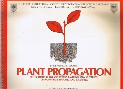 plant propagation the simon and schuster step by step encyclopedia of practical gardening