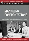 Managing Difficult Interactions (Pocket Mentor) (Pocket Mentor)