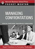 Managing Difficult Interactions (Pocket Mentor)