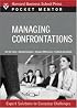 Managing Difficult Interactions (Pocket Mentor) (Pocket Mentor)