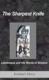 The Sharpest Knife: Lakshmana and His Words of Wisdom